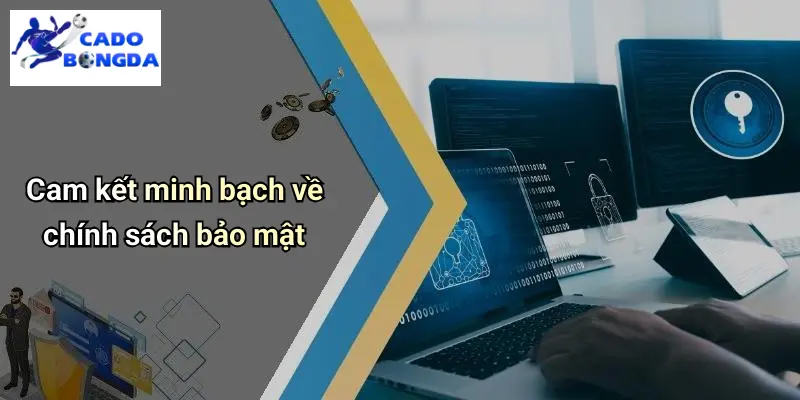 Chính Sách Bảo Mật 4 Chính Sách Bảo Mật