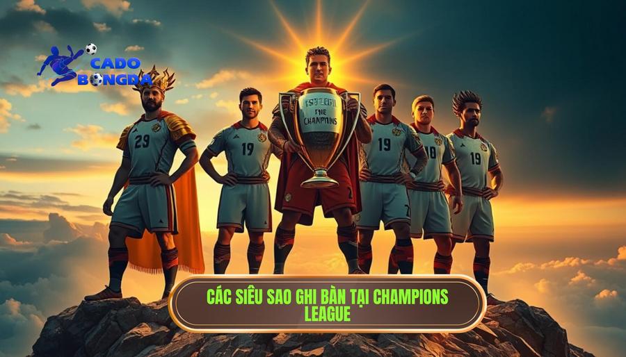 Top Ghi Bàn Champions League: Những Kỷ Lục Gia Và Cuộc Đua Vô Tiền Khoáng Hậu 1 Những "Vị Thần" Đứng Đầu Danh Sách Top Ghi Bàn Champions League